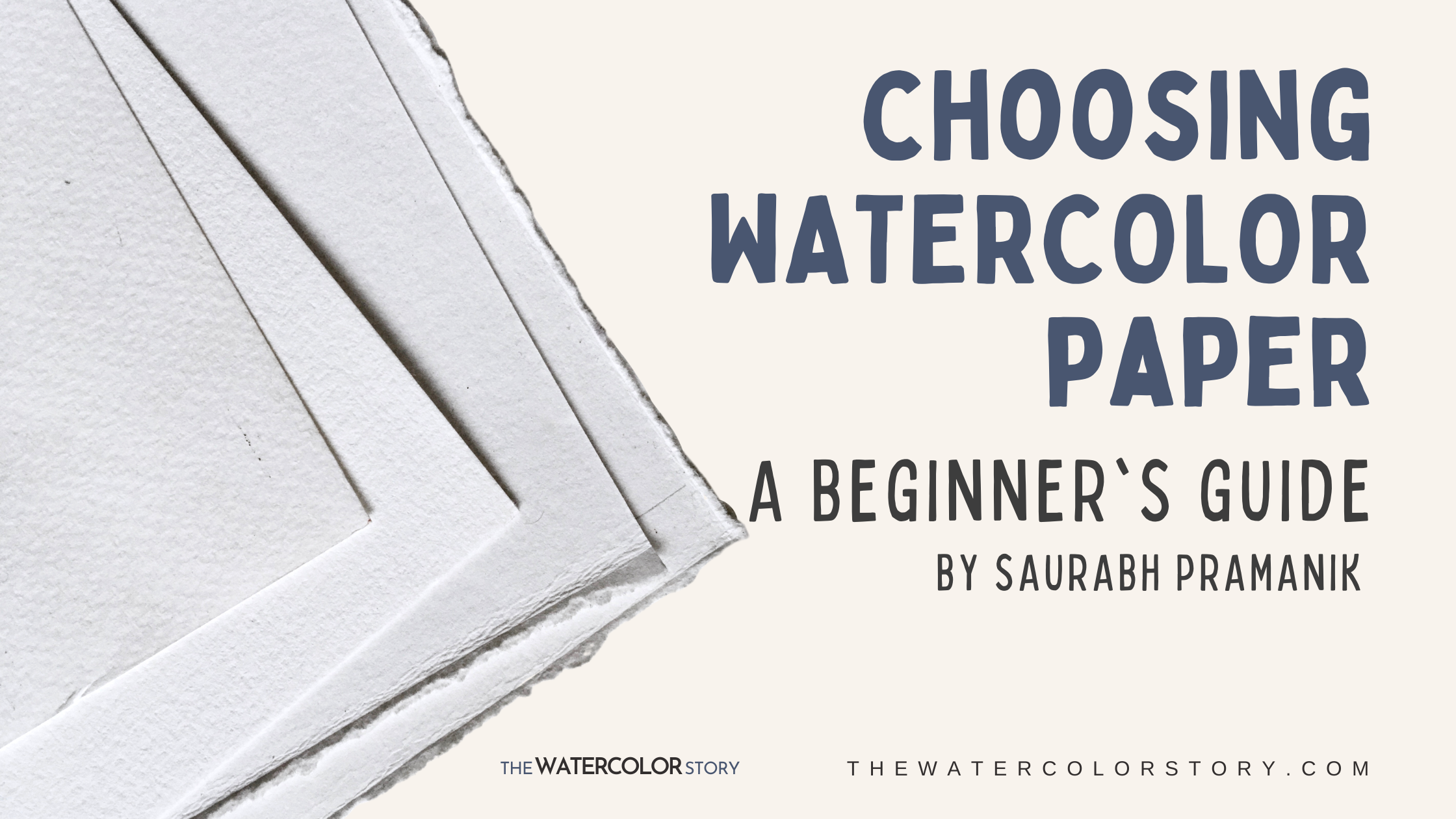 Choosing Watercolor Paper